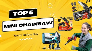 Top 5 BEST Mini Chainsaws for 2023  Best Cordless Mini Chainsaw Review [upl. by Ungley342]