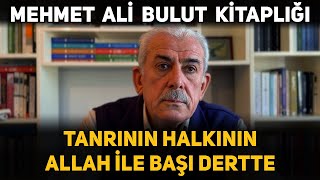 Tanrının Halkının Allah ile Başı Dertte  İsrail Nereye Koşuyor  Mehmet Ali Bulut Kitaplığı [upl. by Yusuk265]