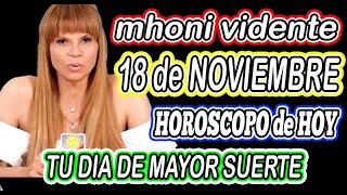 Mhoni Vidente 18 DE NOVIEMBRE 2024🌟🪬MHONI VIDENTE HOROSCOPOS y predicciones🪬🔮HOROSCOPO DIARIO GRATIS [upl. by Delamare]