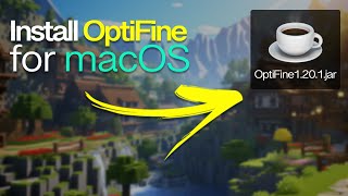 Download amp Install Optifine on a Mac for Minecraft 1201 [upl. by Jacinda]