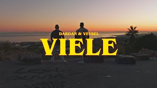 DARDAN  VIELE ft VEYSEL [upl. by Annawahs323]