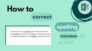 How to Correct Spelling Mistakes in Excel [upl. by Christoph]