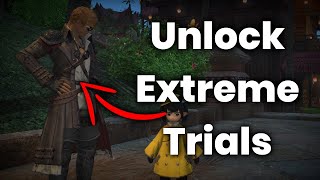 How to Unlock Extreme Trials In Dawntrail 70  FFXIV [upl. by Annuhsal]