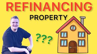 Property refinancing for beginners [upl. by Matejka705]