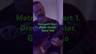 Metropolis Part 1 Dream Theater Guitar Solo [upl. by Hayott]