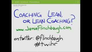 Coaching Lean or Lean Coaching [upl. by Ahselrac]