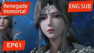 ENG SUB  Renegade Immortal EP61 Part3 english [upl. by Khanna]