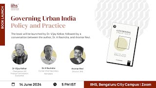 Book Launch  Governing Urban India Policy and Practice by Dr A Ravindra [upl. by Enidanreb]