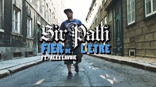 Sir Path  Fier de lêtre avec Alex Lavoie [upl. by Ahsiram735]