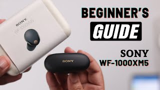 How To Use Sony WF1000XM5 Earbuds Beginners Guide [upl. by Mure742]