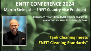 ENFIT CONFERENCE  Marcin Stelmach  ENFIT training for production sites and cleaning stations [upl. by Levinson]