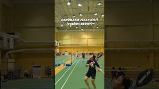 Backhand Clear drillCover 백핸드 클리어 훈련 배드민턴Badmintonแบดมินตัน羽毛球cầulôngバドミントン [upl. by Orabelle296]