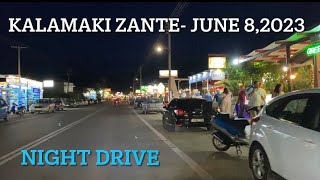 KALAMAKI ZANTE NIGHT DRIVE  JUNE 82023  SUMMER TIME [upl. by Dibru]