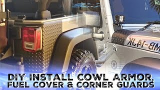 Jeep Corner Guards Mopar Fuel Cover Cowl Body Armor Tail Lights License Plate Removal  Install [upl. by Tamra603]