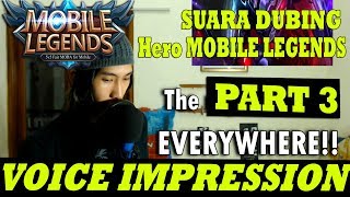 VOICE IMPRESSION OF HEROES Mobile Legends Bang Bang PART 3 [upl. by Noraed]