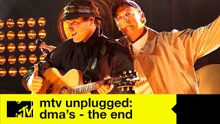 DMAs  The End  MTV Unplugged Melbourne [upl. by Nawotna627]