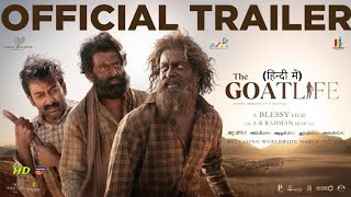 Aadujeevitham  The Goat Life 2024 Official Hindi Trailer  Prithviraj Sukumaran  Arban Studios [upl. by Rastus]