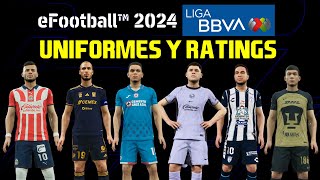 eFootball 2024  Liga MX  Uniformes y Ratings [upl. by Simpkins]