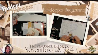 Budget Prévisionnel NOVEMBRE Budget Thérapie [upl. by Mcwherter]