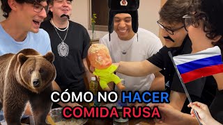 CÓMO NO HACER COMIDA RUSA [upl. by Nuzzi120]