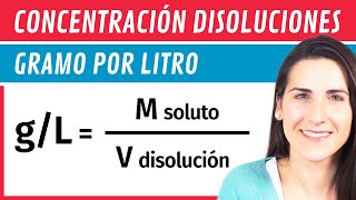 Concentración GRAMO POR LITRO ⚗️ Disoluciones [upl. by Fondea]