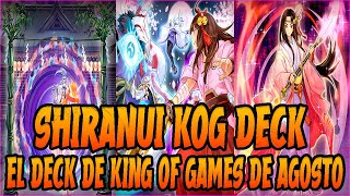 REY DE DUELOS CON SHIRANUI  KING OF GAMES AGOSTO 2024  SHIRANUI DECK  YUGIOH DUEL LINKS [upl. by Farrington]