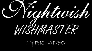 Nightwish  Wishmaster  2000  Lyric Video [upl. by Einahpet]