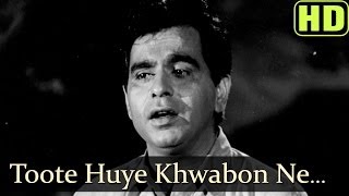 Toote Hue Khwabon HD  Madhumati Songs  Dilip Kumar  Vyjayantimala  Mohd Rafi [upl. by Ayotl]