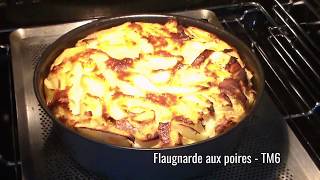 TM6 Thermomix Flaugnarde au poires recette Cookidoo [upl. by Fairfax840]