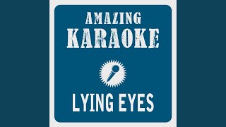 Lying Eyes Karaoke Version Originally Performed By Eagles [upl. by Zerla]