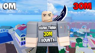 Hành Trình Trở Thành Thợ Săn 30M Bounty Trong 30 Ngày Blox Fruit  Ngày Full [upl. by Fitz315]