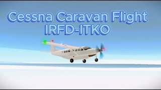 Cessna Caravan Cargo Flight with a passenger variant  from IRFDITKO PTFS [upl. by Prissy]