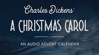 A Christmas Carol · Audio Advent Calendar [upl. by Aniara]