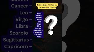 Zodiac Signs Ranked by Their Fashion Sense💖👗 shorts astrology [upl. by Ottinger297]