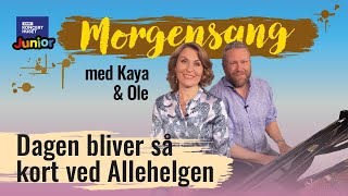 Dagen bliver så kort ved Allehelgen  Morgensang [upl. by Massarelli]