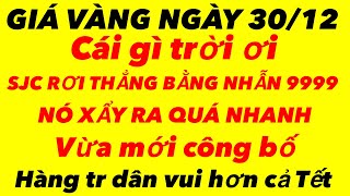 Giá vàng hôm nay ngày 30122023  giá vàng 9999 hôm nay  giá vàng 9999 mới nhất giá vàng 9999 24k [upl. by Isdnyl]