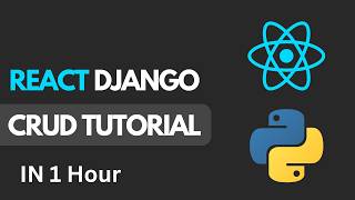 React Django Crud Tutorial  Learn React Python Django In 1 Hour  For Beginners [upl. by Zeeba]