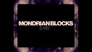 Move 78  Mondrian Blocks Live [upl. by Behlke]