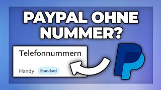 Paypal Konto ohne Handynummer registrieren  geht das [upl. by Eelak]