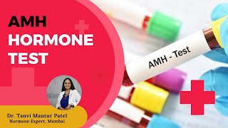 AMH Hormone Test by Dr Tanvi Mayur Patel Endocrinologist [upl. by Silverstein737]