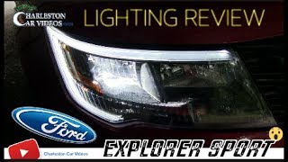 Lighting Review  Vlog  Featuring New 2017 Ford Explorer Sport  Bonus History of Ford in SC [upl. by Edia]