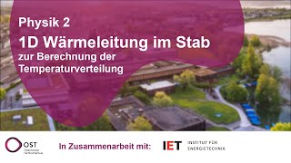 1D Wärmeleitung im Stab [upl. by Ahsilat355]