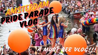 AMSTERDAM PRIDE PARADE 2024  TRAVEL VLOG A MUST SEE [upl. by Nelag]