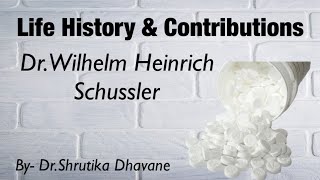 Life History amp Contributions DrWilhelm Heinrich Schussler [upl. by Otter57]