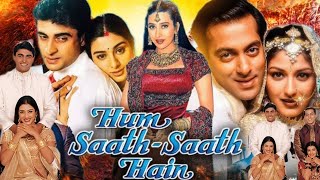 Hum Saath Saath Hain Full Movie  Salman Khan  Karishma Kapoor  Saif Ali Khan  Review amp Facts HD [upl. by Auqinom534]