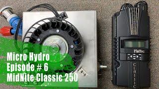 Micro Hydro  MidNite Classic 250 [upl. by Florenza]