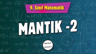 Mantık  2  De Morgan Bağlaçlar  9Sınıf Matematik  2024 [upl. by Ophelie]