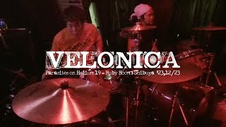 VELONICA  20231223  渋谷RubyRoom [upl. by Danyluk]