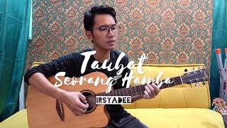 Taubat Seorang Hamba  Irsyadee Cover Lagu Nasyid Terbaik Baru amp Lama [upl. by Toffey]