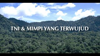 TMMD 121  KODIM 0910 MALINAU quotTNI amp MIMPI YANG TERWUJUDquot [upl. by Nodnarg]